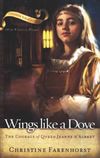 Wings Like a Dove: The Courage of Queen Jeanne D’Albret