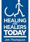 Healing and Healers Today