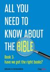 All you need to know about the Bible – Book 3