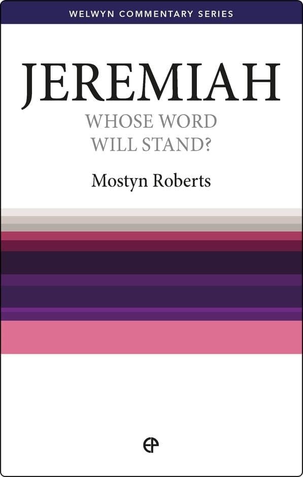 Jeremiah: Whose Word Will Stand?