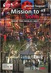 Mission to Soho: Where two worlds meet