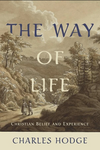 The Way of Life: Christian belief and experience