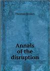A book that changed me: The Annals of the Disruption