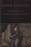A book that changed me: Institutes of the Christian Religion
