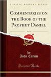 A book that changed me: Commentaries on the Book of the Prophet Daniel