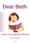 Dear Beth, Dear Tom: Letters to an enquiring Christian
