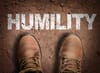 Humility means humble behaviour