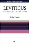 The Beauty of Holiness: The book Leviticus simply explained (Welwyn Commentary Series)