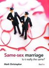 Same-sex marriage: is it really the same?