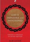 God is impassible and impassioned