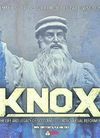 Knox — the life and legacy of Scotland’s controversial reformer (DVD)
