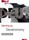 Opening up Deuteronomy