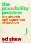 The plausibility problem – the church and same-sex attraction