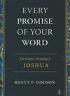 Every promise of your Word­ — the gospel according to Joshua