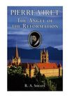 Pierre Viret: the angel of the Reformation