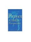 Prayer – A Biblical Perspective