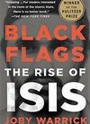 Black Flags: the rise of ISIS