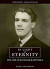 In light of Eternity – The life of Leonard Ravenhill
