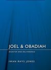 Focus on the Bible – Joel & Obadiah