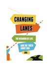 Changing Lanes – The Meaning of Life – DVD