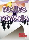 Riches in Romania