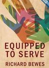 Equipped to serve
