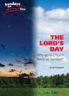 The Lord’s Day: why we go to church twice on Sundays