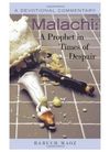 Malachi: A Prophet in Times of Despair