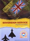 Sovereign Service — the story of SASRA 1838–2013