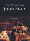 The Works of John Knox – Vol 1-6