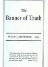 The Banner of Truth magazine August -September 2015 issue (with Iain Murray article on Scotland)