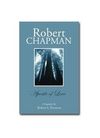 Robert Chapman: Apostle of Love