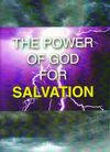 The Power of God for Salvation — papers read at the 2015 Westminster Conference