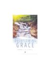 Overflowing Grace