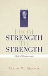 From strength to strength: a life of Marcus Loane