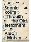 A Scenic Route through the Old Testament