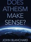 Does Atheism Make Sense