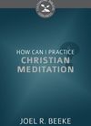 How can I practice Christian Meditation