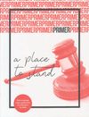 A Place to Stand – Primer Issue 4