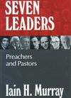 Seven Leaders – Preachers & Pastors20