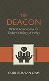 The deacon — biblical foundations for today’s ministry of mercy