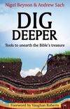 Dig Deeper: Tools to Unearth the Bible’s Treasure