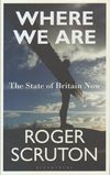 Where we are — the state of Britain now