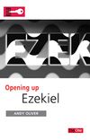 Opening up Ezekiel