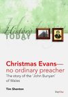 Christmas Evans – no ordinary preacher