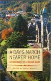 A Day’s March Nearer Home: Autobiography of J. Graham Miller