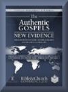 The Authentic Gospels: New Evidence (Bible & Church Conference)