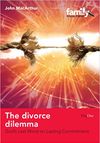 The Divorce Dilemma: God’s Last Word on Lasting Commitment
