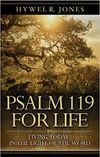 Psalm 119 For Life: Living Today in the Light of the Word