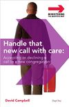 Handle That New Call with Care: Accepting or Declining a Call to a New Congregation